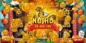 Nổ Hũ Đổi Thưởng – Thử Vận May, Nhận Phần Thưởng Khủng