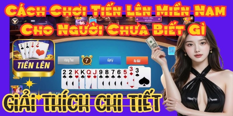 Game đánh bài tiến lên miền Nam vận hành kịch tính